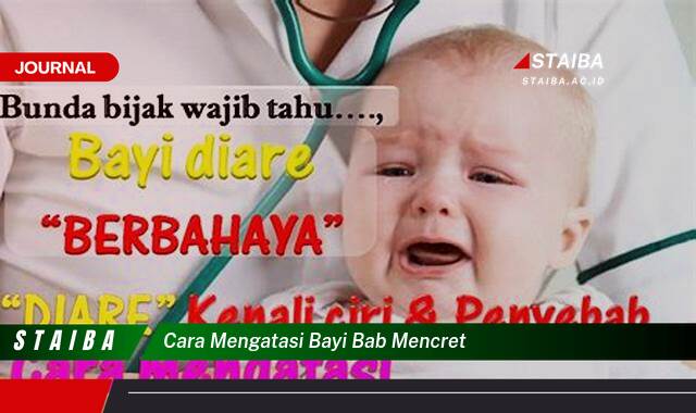 Ketahui Cara Mengatasi Bayi BAB Mencret dengan Cepat dan Aman