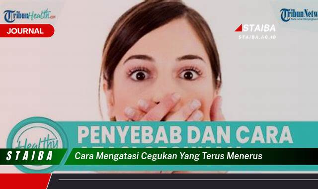 Ketahui Cara Mengatasi Cegukan yang Terus Menerus dengan Cepat dan Ampuh