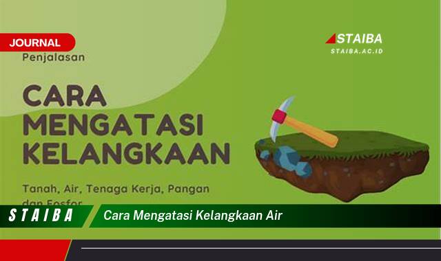 Ketahui Cara Mengatasi Kelangkaan Air di Rumah dan Lingkungan Sekitar Anda