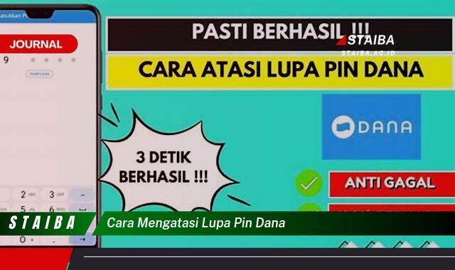 Ketahui Cara Mengatasi Lupa PIN DANA dengan Mudah dan Cepat
