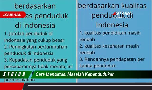 Temukan Cara Mengatasi Masalah Kependudukan di Indonesia Secara Efektif Temukan Cara Mengatasi Masalah Kependudukan di Indonesia Secara Efektif