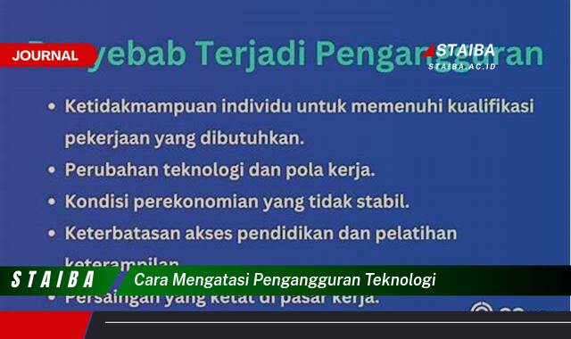 Ketahui Cara Mengatasi Pengangguran Teknologi dan Membangun Masa Depan yang Inklusif Ketahui Cara Mengatasi Pengangguran Teknologi dan Membangun Masa Depan yang Inklusif