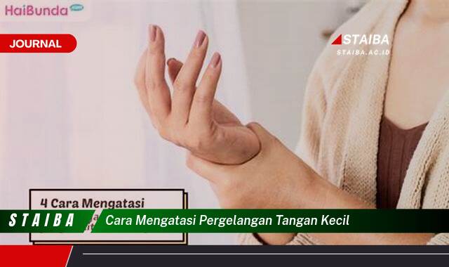 Temukan Cara Mengatasi Pergelangan Tangan Kecil dan Meningkatkan Kekuatannya