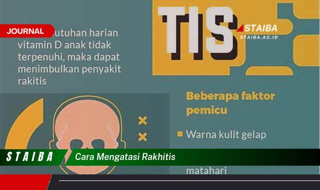 Ketahui Cara Mengatasi Rakhitis pada Anak Secara Efektif dan Alami Ketahui Cara Mengatasi Rakhitis pada Anak Secara Efektif dan Alami
