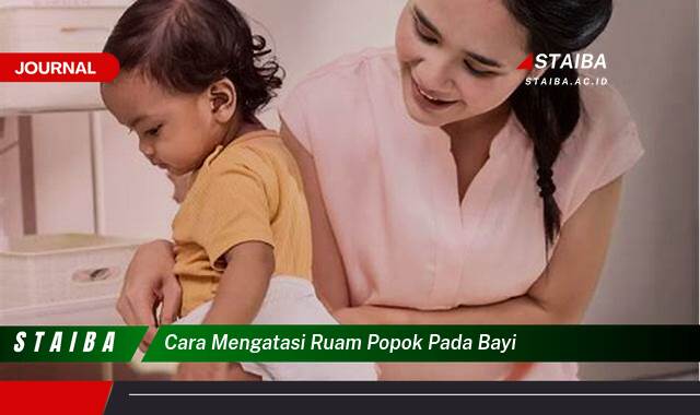 Ketahui Cara Mengatasi Ruam Popok Pada Bayi Secara Efektif dan Cepat