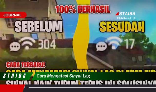 Ketahui Cara Mengatasi Sinyal Lag dengan Cepat dan Mudah Ketahui Cara Mengatasi Sinyal Lag dengan Cepat dan Mudah