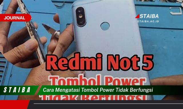 Temukan Cara Mengatasi Tombol Power Tidak Berfungsi di Semua Perangkat Temukan Cara Mengatasi Tombol Power Tidak Berfungsi di Semua Perangkat
